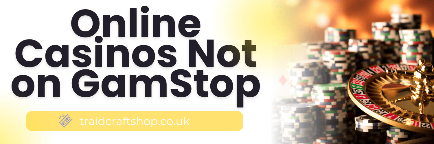 Exploring Non Gamstop UK Casino Sites A Guide for Players -1879985013
